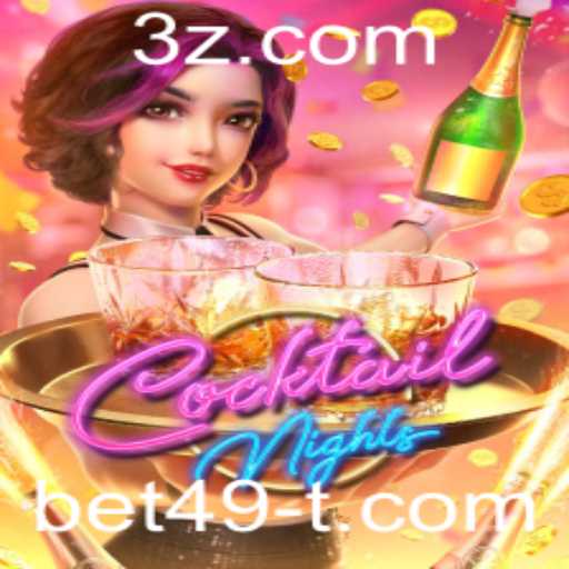 CocktailNights: Descubra o Jogo de Apostas Bet49