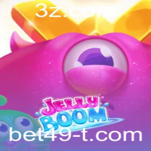 Descubra o Mundo Fascinante de JellyBoom e a Tendência do Bet49