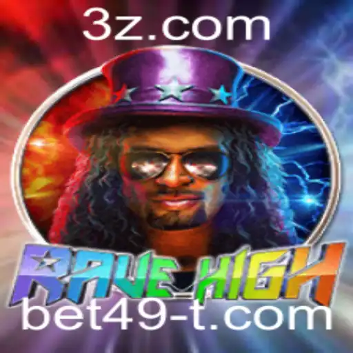 RaveHigh e a Estratégia de Jogo Bet49: Uma Experiência de Jogo Única