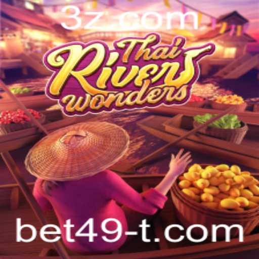 Explorando o Fascinante Mundo do ThaiRiverWonders e como o bet49 Revoluciona o Jogo